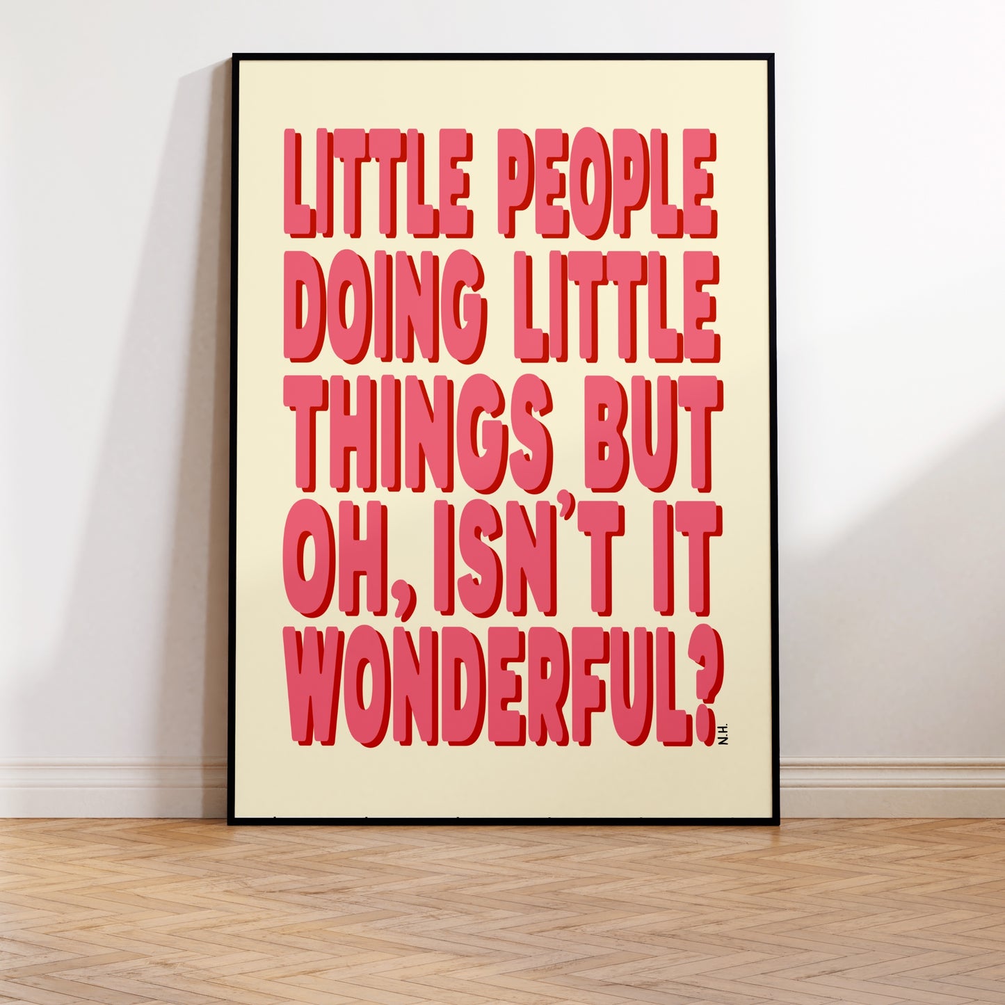 The Little Things Print