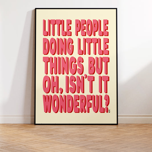 The Little Things Print